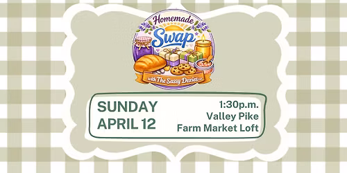 Homemade Swap - April 12