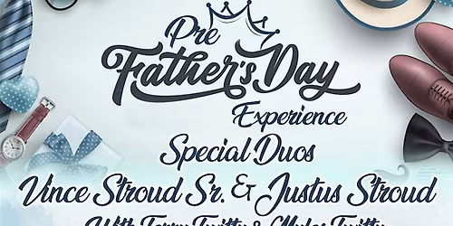 Pre-Father's Day Experience Daddy Duos
