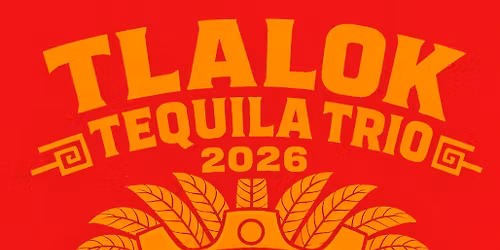 Tlalok Tequila Trio at Last Rites (Milwaukee, WI)