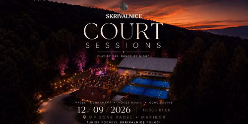 SKRIVALNICE: COURT SESSIONS — Marko Pokleka-mpzone-mbpadel