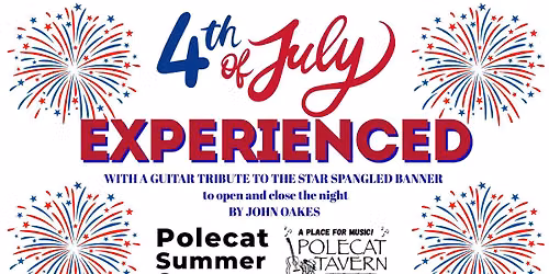 Celebrate 250 Years of USA with Experienced at Polecat Tavern