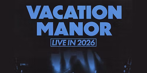 Vacation Manor at The Radio Room