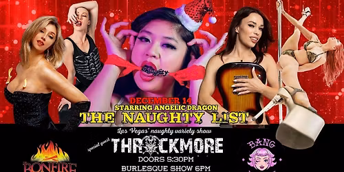 The Naughty List Variety show Plus Throckmore