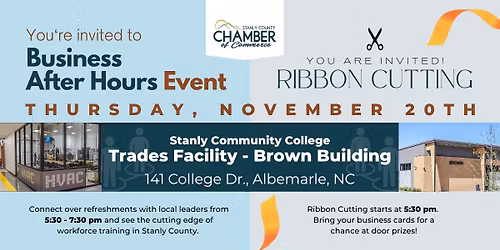 November Business After Hours - Stanly Community College Trades Facility