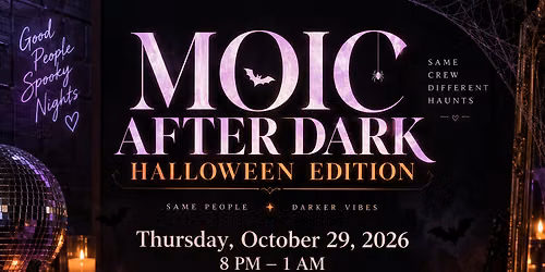 MOIC After Dark: Halloween Edition \ud83c\udf83\ud83d\udc7b