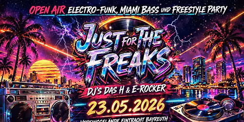 Open Air Electro-Funk, Miami-Bass & Freestyle Party