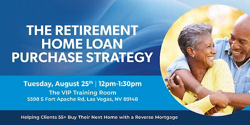 The Retirement Home Loan Purchase Strategy - Complimentary Course