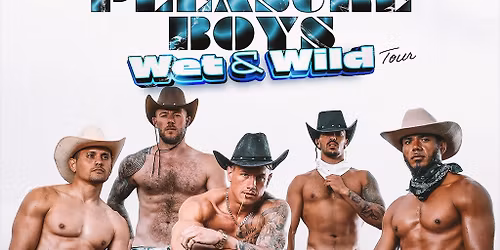 UK Pleasure Boys Wet & Wild Tour | Southampton