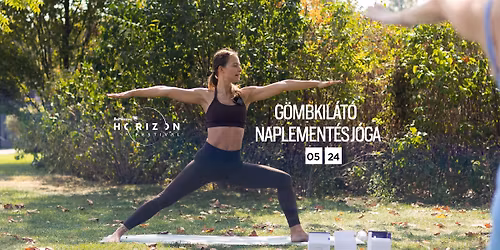 SUNSET YOGA  - G\u00f6mbkil\u00e1t\u00f3 - Be Massive Horizon Fesztiv\u00e1l