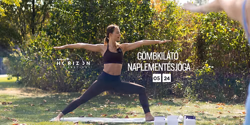 SUNSET YOGA  - G\u00f6mbkil\u00e1t\u00f3 - Be Massive Horizon Fesztiv\u00e1l
