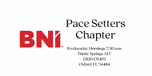 Networking event - BNI Pace Setters