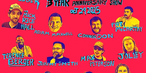 Comedy Inflation 3 Year Anniversary Show\/Party