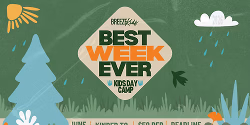 Best Week Ever Kids Day Camp (K-5th Grade)