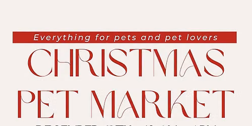 Third Annual Christmas Pet Market
