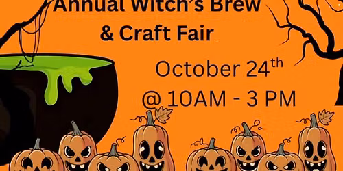 Annual Witch\u2019s Brew & Craft Fair