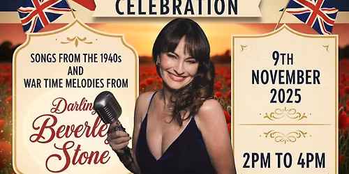 Remembrance Sunday Live Entertainment with DARLING BEVERLEY STONE