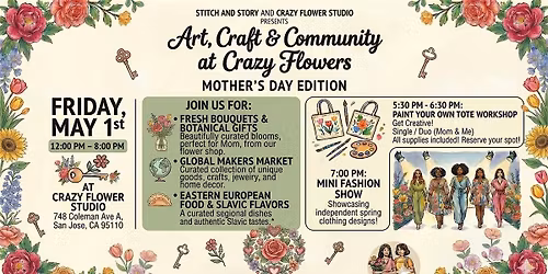 Art, Craft & Community at Crazy Flowers - mother's day edition