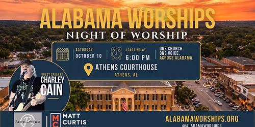 ALABAMA WORSHIPS | Night of Worship at Athens Courthouse