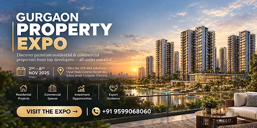Gurgaon Property Expo 2026 \u2014 One Week. Every Property Possibility.