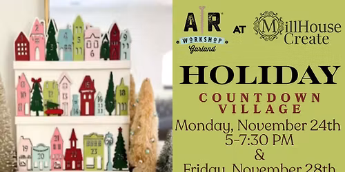 Holiday Countdown Village with AR Workshop Garland