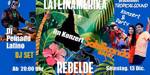 LR PR\u00c4SENTIERT: TROPICALSOUND mit SALSIFICANDO BAND! \ud83d\udd25 & Dj PEINADO LATINO
