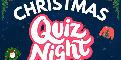\ud83c\udf84\u2728 QUIZMAS NIGHT! \u2728\ud83c\udf84
