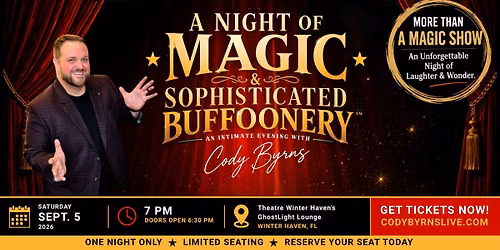 A Night of Magic and Sophisticated Buffoonery with Cody Byrns