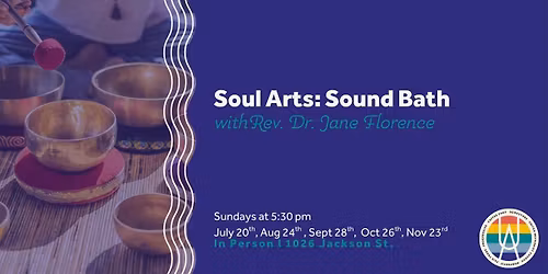 Sound Bath with Rev. Dr. Jane Florence