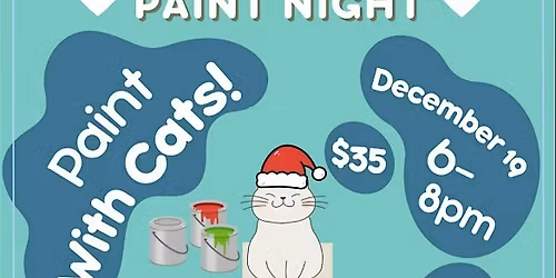PiCatsso Paint Night - Paint With Cats!!!