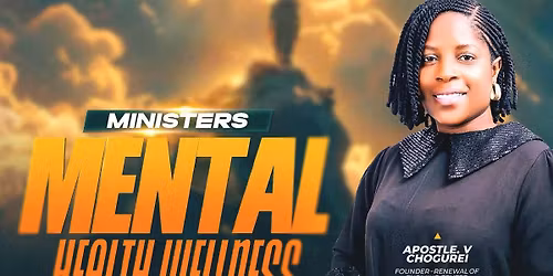 MINISTERS MENTAL HEALTH WELLNESS CONFERENCE