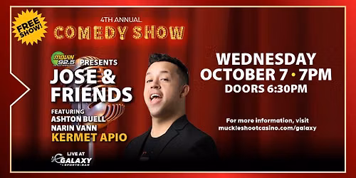 4th Annual Jose & Friends Comedy Show presented by MOViN 92.5 FM