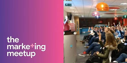 The Marketing Meetup IRL: Cambridge