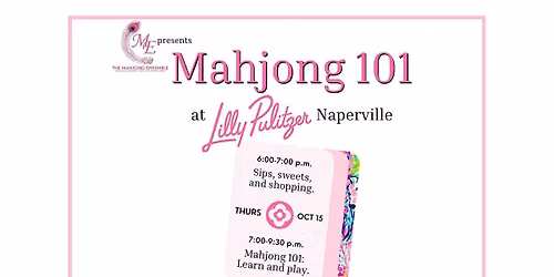 Mahjong 101 at Lilly Pulitzer Naperville