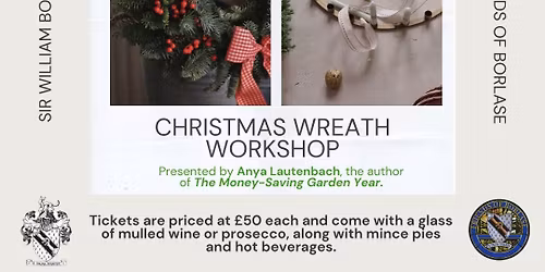 The Friends of Borlase Christmas Wreath Making Workshop 