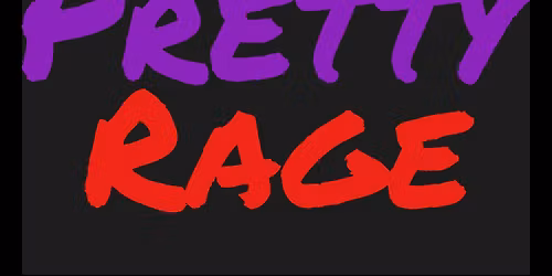 Pretty Rage at The Kirby House