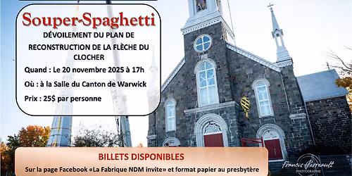 Souper-Spaghetti - Reconstruction du clocher St-M\u00e9dard