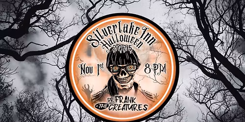Silver Lake Inn Halloween with Dr. Frank and The Creatures