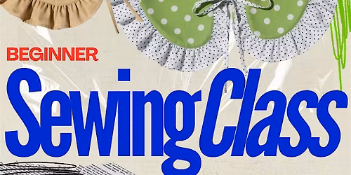 Beginner Sewing Class - Ruffled Collar