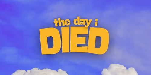 SO YOU'RE DEAD, NOW WHAT?