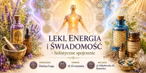 SZKO\u0141A LOGRESINGU\u00ae: Leki, Energia i \u015awiadomo\u015b\u0107 \u2013 holistyczne spojrzenie