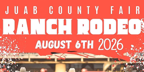 Juab County Fair Ranch Rodeo  2026
