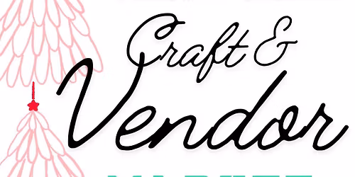Craft and Vendor Market