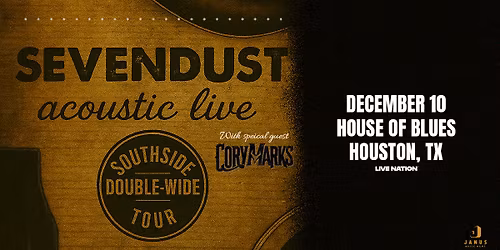Sevendust Southside Double-wide Tour