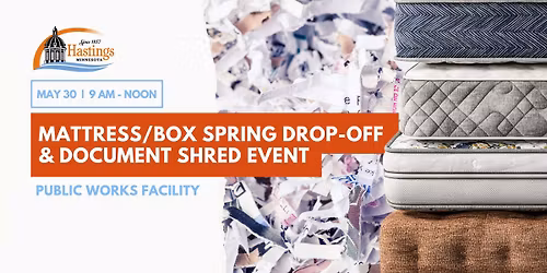 Mattress\/Box Spring Drop-Off & Document Shredding Event