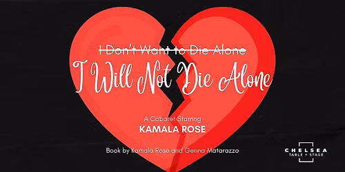 I Will Not Die Alone