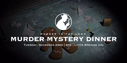 Holiday Murder Mystery Dinner: Night #2