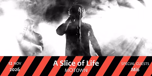 A Slice of Life \u00b7 Mi6 [release party] \u2022 mOtown