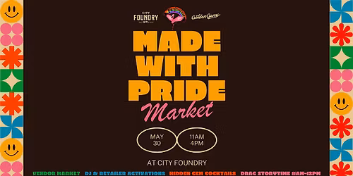 Made with Pride @ City Foundry STL