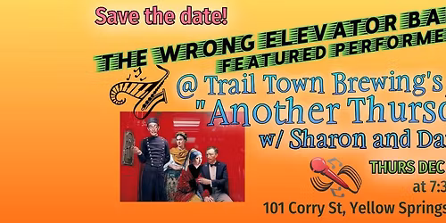 The Wrong Elevator Band w\/ Sharon & Danny at Trail Town Brewing