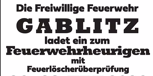 \ud83d\ude92 Feuerwehrheuriger der Freiwilligen Feuerwehr Gablitz \ud83d\ude92 